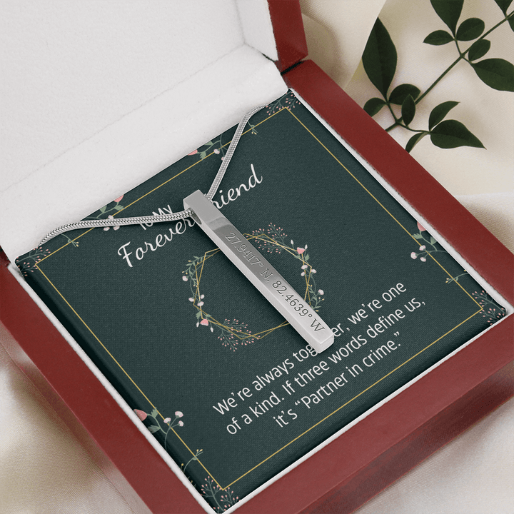 To Forever Friend - We're always together Coordinates Vertical Stick