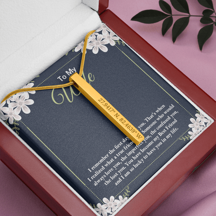 to my wife - i remember the first day i met you Coordinates Vertical Stick