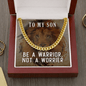 Be a warrior, not a worrier Cuban link Chain