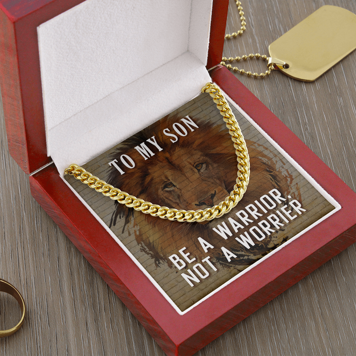Be a warrior, not a worrier Cuban link Chain
