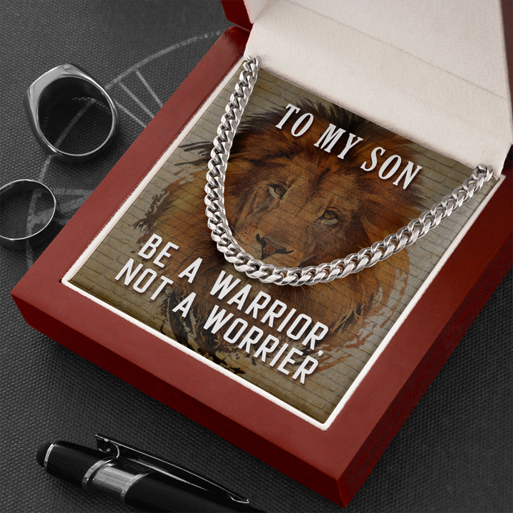 Be a warrior, not a worrier Cuban link Chain