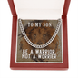Be a warrior, not a worrier Cuban link Chain