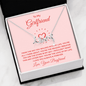 To My Girlfriend - From the day you walked into my life Love Necklace