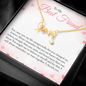 To my Bestie you came into my life unexpectedly love Necklace
