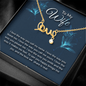 To my wife-I love the way love Necklace