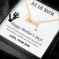 Dear Mom, Happy Mother’s Day! You’re the mom love Necklace