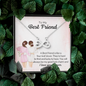 To my best friend - a best friend is like a four-leaf clover Infinity Heart Necklace