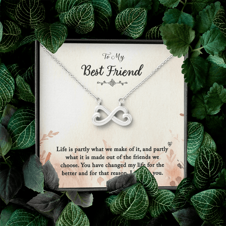 To my Best Friend-Life is partly Infinity Heart Necklace