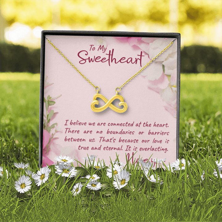 To my sweetheart-I believe Infinity Heart Necklace