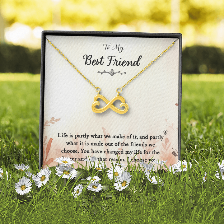 To my Best Friend-Life is partly Infinity Heart Necklace