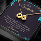 To My Soulmate - life may not always be sweet Infinity Heart Necklace