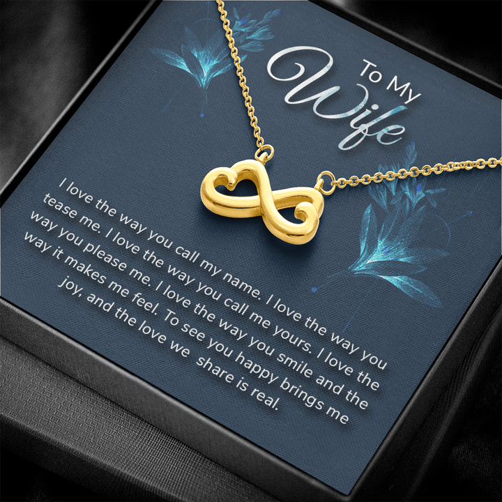 To my wife-I love the way Infinity Heart Necklace