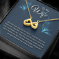 To my wife-I love the way Infinity Heart Necklace