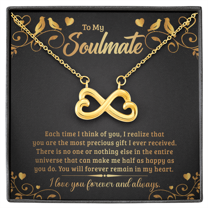 To My Soulmate - Each time I think of you Infinity Heart Necklace