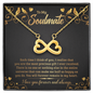 To My Soulmate - Each time I think of you Infinity Heart Necklace