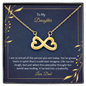 To My Daughter - I am so pround of the person you are today Infinity Heart Necklace