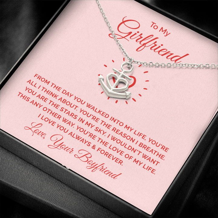 To My Girlfriend - From the day you walked into my life Anchor Necklace