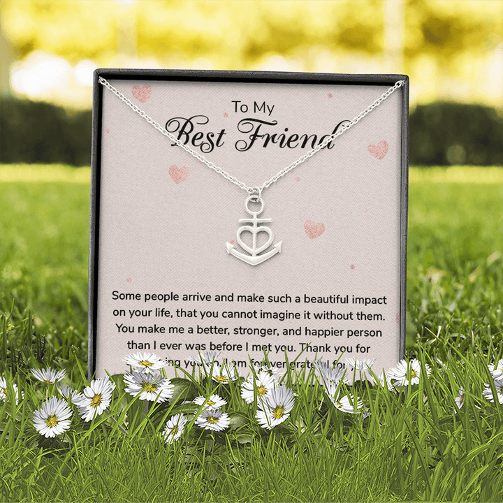 To my Best Friend-Some people arrive Anchor Necklace