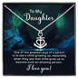 To my daughter - one of the greatest joys of a parent Anchor Necklace
