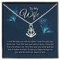 To my wife-I love the way Anchor Necklace