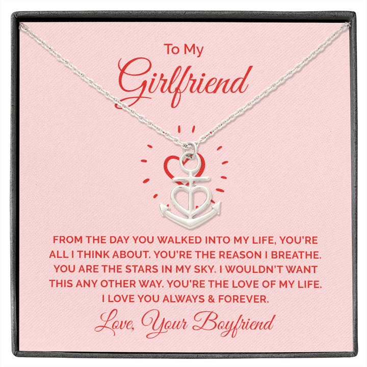 To My Girlfriend - From the day you walked into my life Anchor Necklace