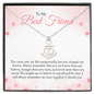 To my Bestie you came into my life unexpectedly Anchor Necklace