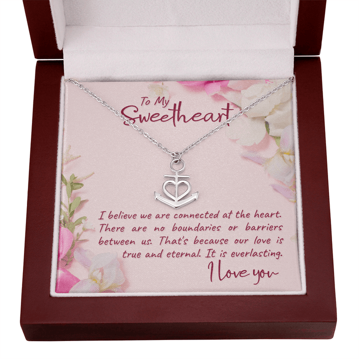 To my sweetheart-I believe Anchor Necklace