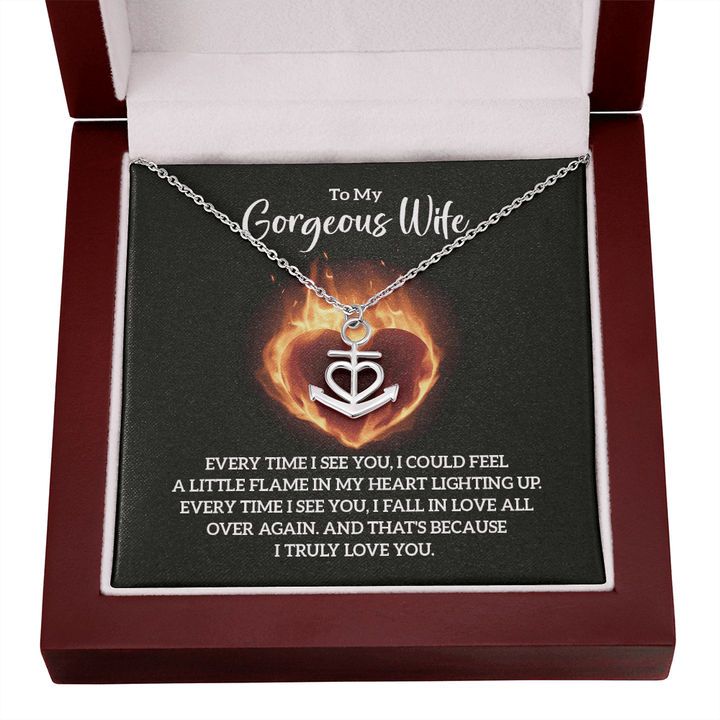 To My Gorgeous Wife - Every time I see you Anchor Necklace