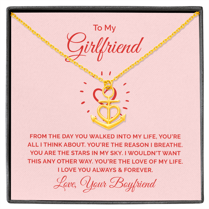 To My Girlfriend - From the day you walked into my life Anchor Necklace