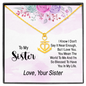 To my sister - i know i don't say it near enough Anchor Necklace