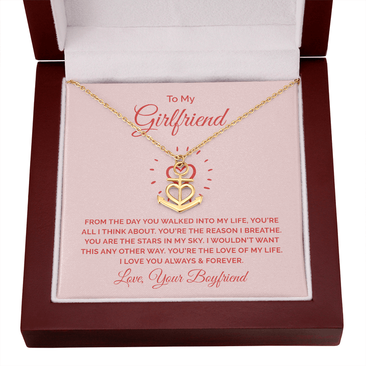 To My Girlfriend - From the day you walked into my life Anchor Necklace