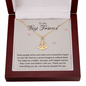 To my Best Friend-Some people arrive Anchor Necklace