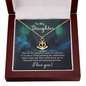 To my daughter - one of the greatest joys of a parent Anchor Necklace