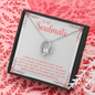 To My Soulmate - Loving you has become a must for me Forever Love Necklace