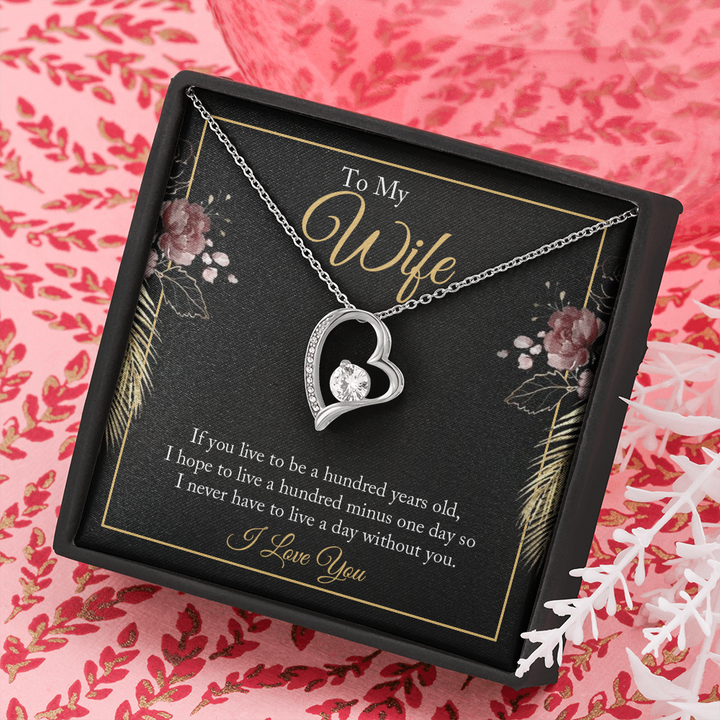 To My wife - if you live to be a hundred years old Anchor Necklace