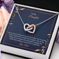 To My Daughter - I am so pround of the person you are today Interlocking heart Necklace