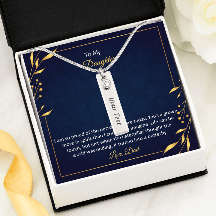 Birthstone name (To My Daughter - I am so pround of the person you are today)