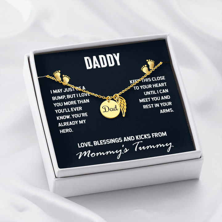 Daddy-I MAY JUST BE A BUMP Dad Pendent