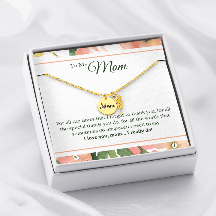 To my Mom i really love you mom necklace