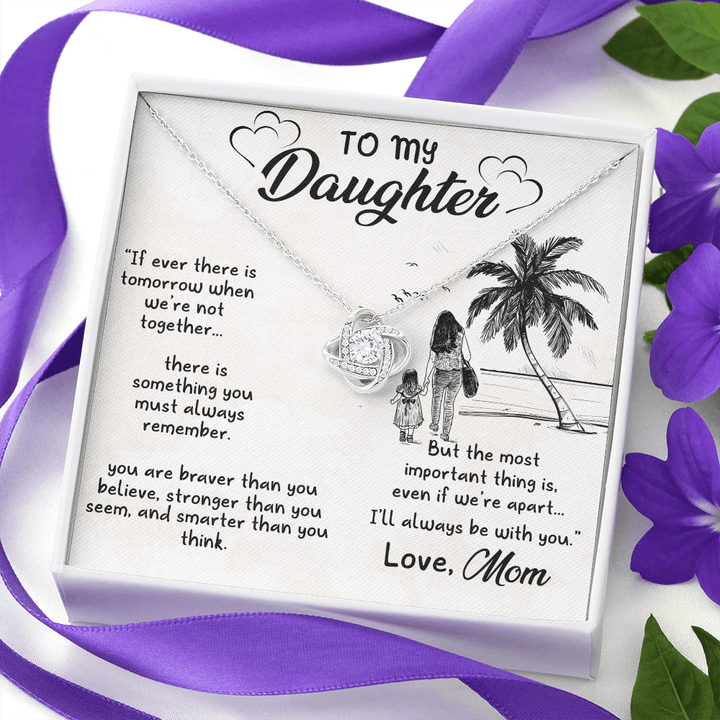 To my daughter Love Knot Necklace