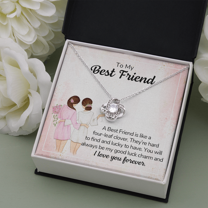 To my best friend - a best friend is like a four-leaf clover love knot necklace