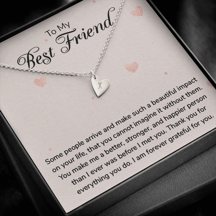 To my Best Friend-Some people arrive Silver Necklace 1heart