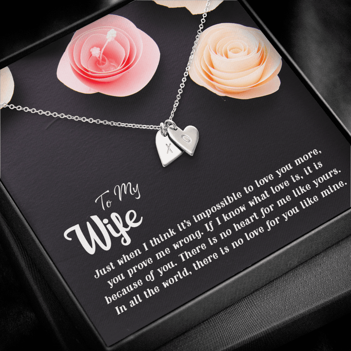 To my Wife-Just when I think Silver Necklace 1heart