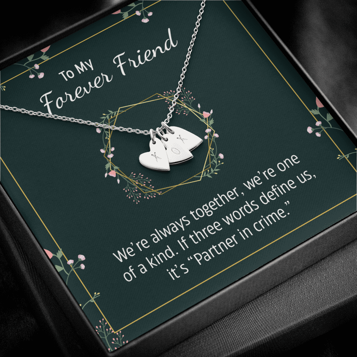 To my forever friend - We're always together Silver Necklace 1heart