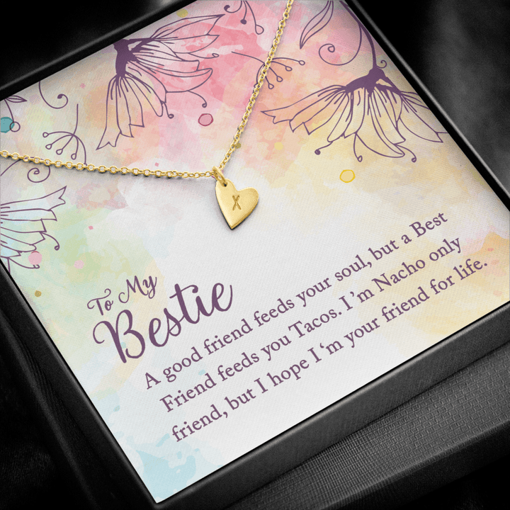 To my Bestie-A good friend feeds your soul Silver Necklace 1heart