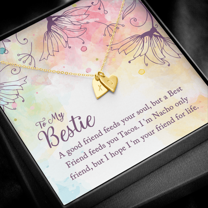 To my Bestie-A good friend feeds your soul Silver Necklace 1heart