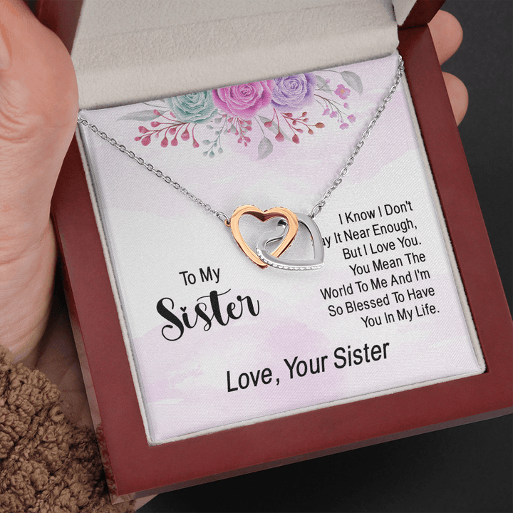 To my sister - i know i don't say it near enough Interlocking heart Necklace