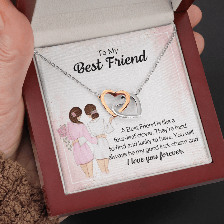 To my best friend - a best friend is like a four-leaf clover Interlocking heart Necklace
