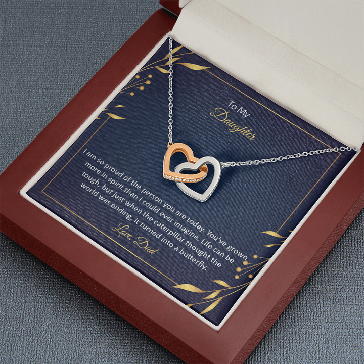 To My Daughter - I am so pround of the person you are today Interlocking heart Necklace