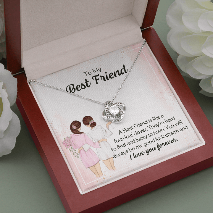 To my best friend - a best friend is like a four-leaf clover love knot necklace